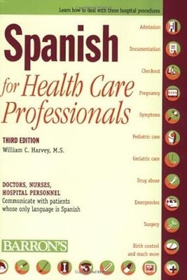 Medical Spanish Book – Spanish for Health Care Professionals 3rd Ed — cover