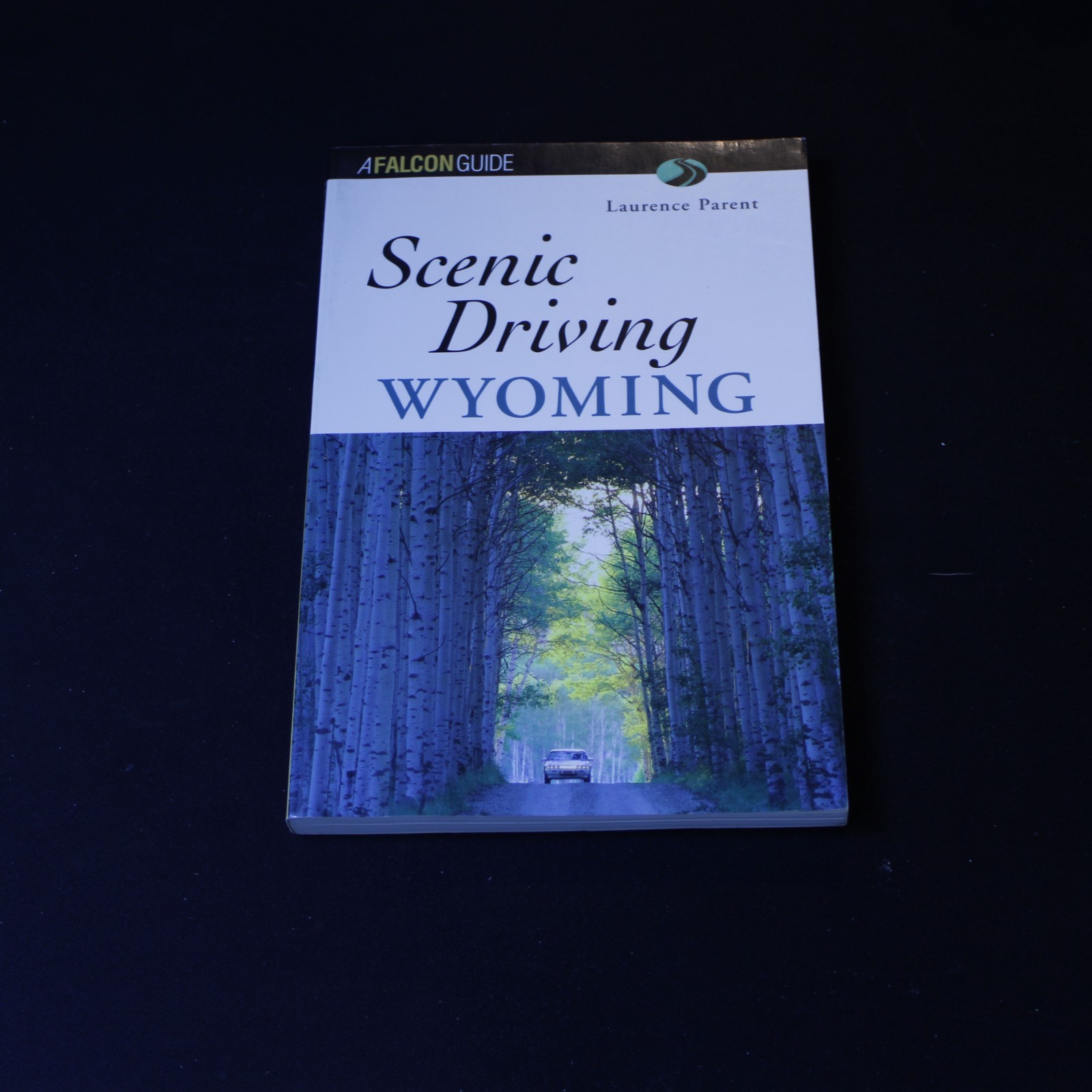 Drive by Laurence Parent Scenic Photography Guidebook To The Best American — cover