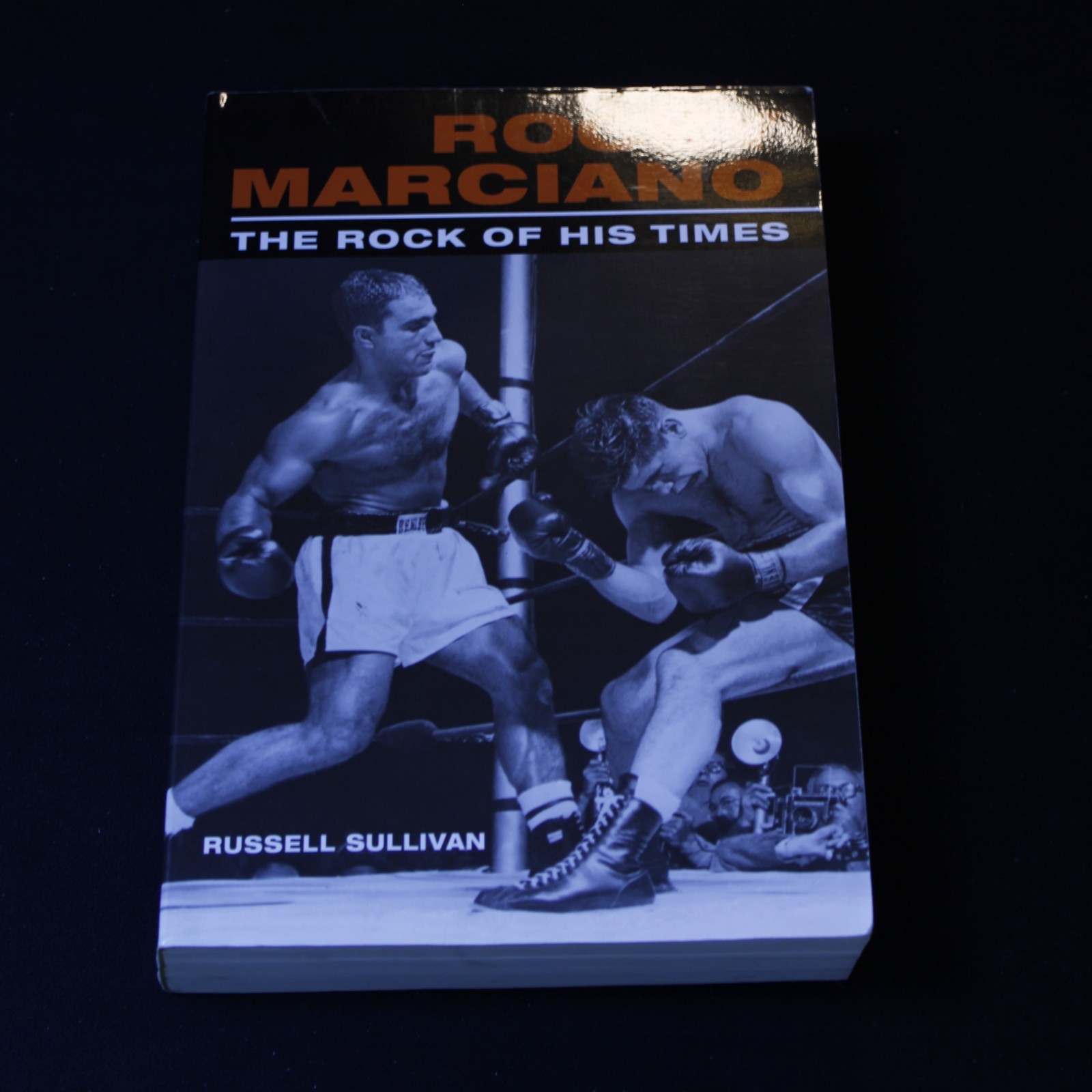Rocky Marciano The Rock of His Times by Russell Sullivan Biography Boxing — cover