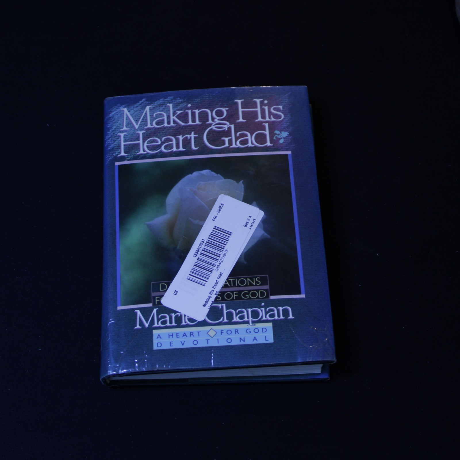 Making His Heart Glad by Marie Chapian - Inspirational Christian Living Book — cover