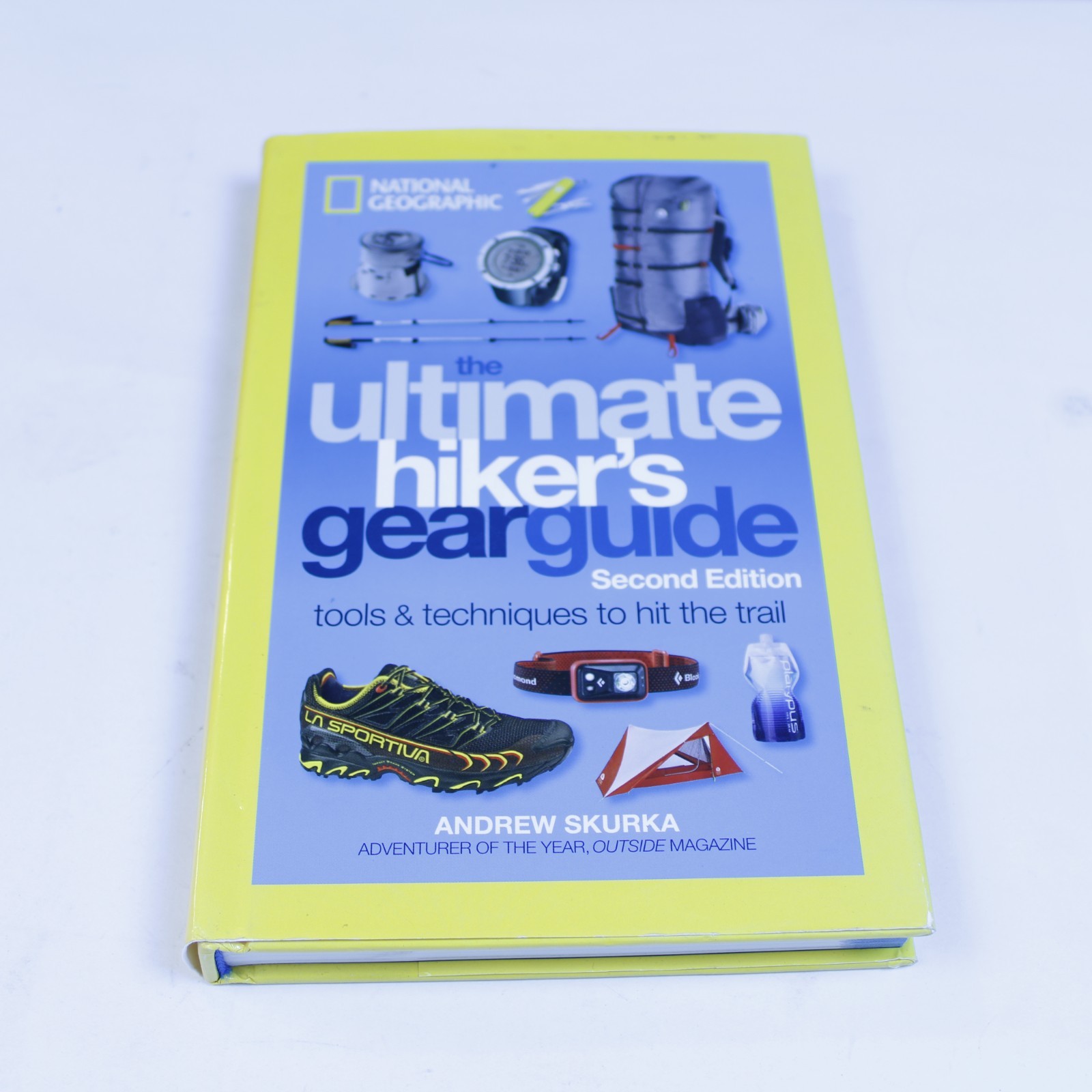 Ultimate Hiker's Gear Guide by Andrew Skurka The Essential Manual for — cover