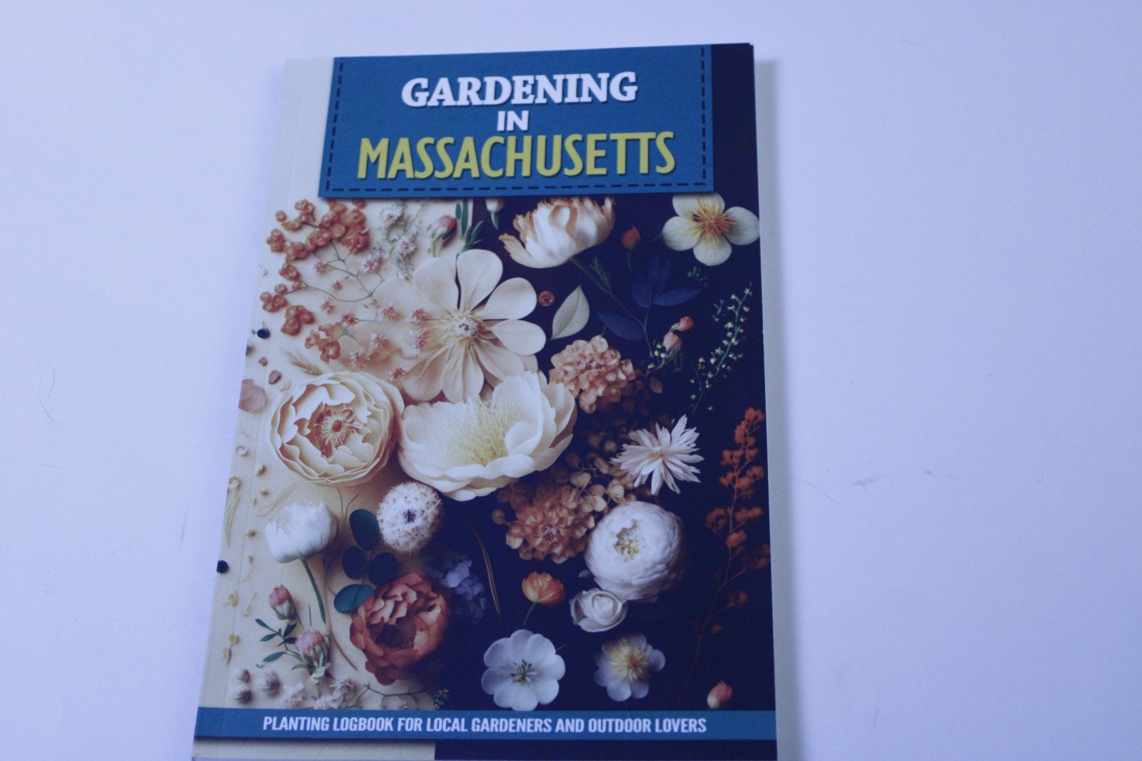 Gardening in Massachusetts by April Kinsman-Spring Expert Guide to Growing — cover