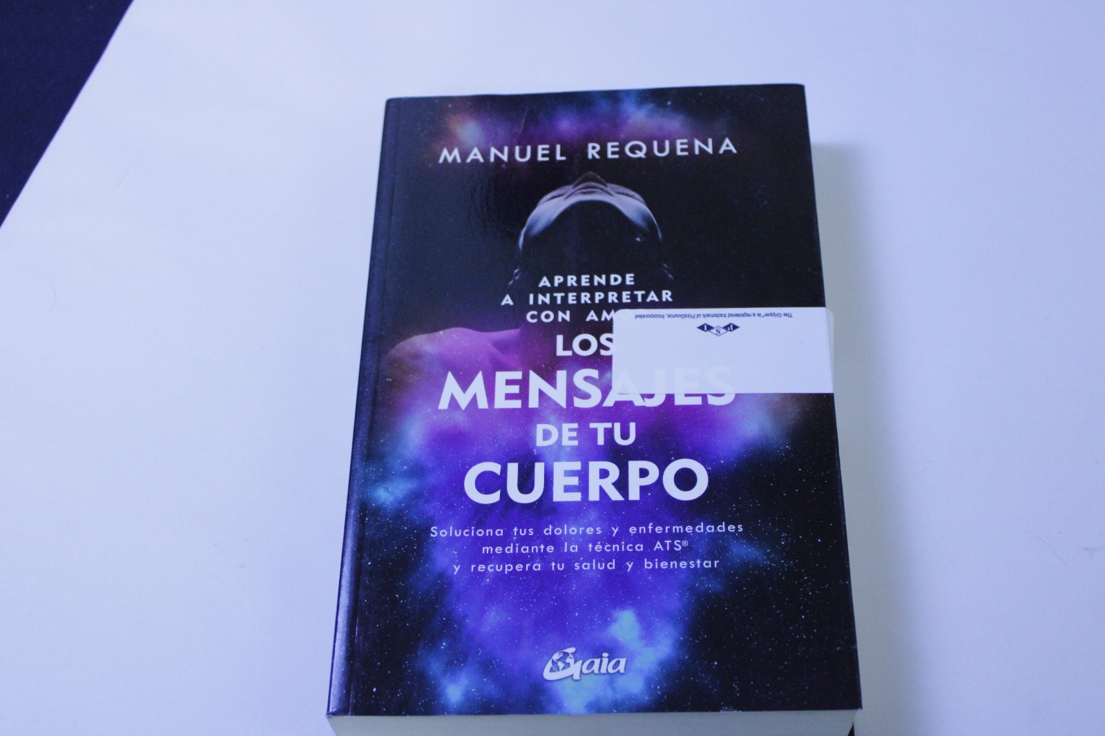 Aprende a interpretar con amor Los mensajes de tu cuerpo by Técnica ATS Manual — cover