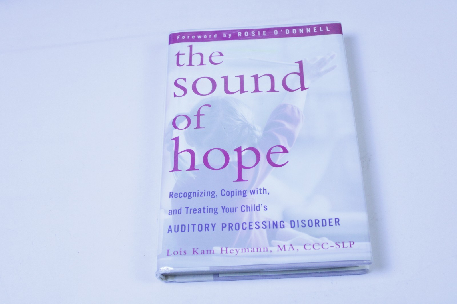 The Sound of Hope by Lois Kam Heymann Authentic Original Edition Informative — cover