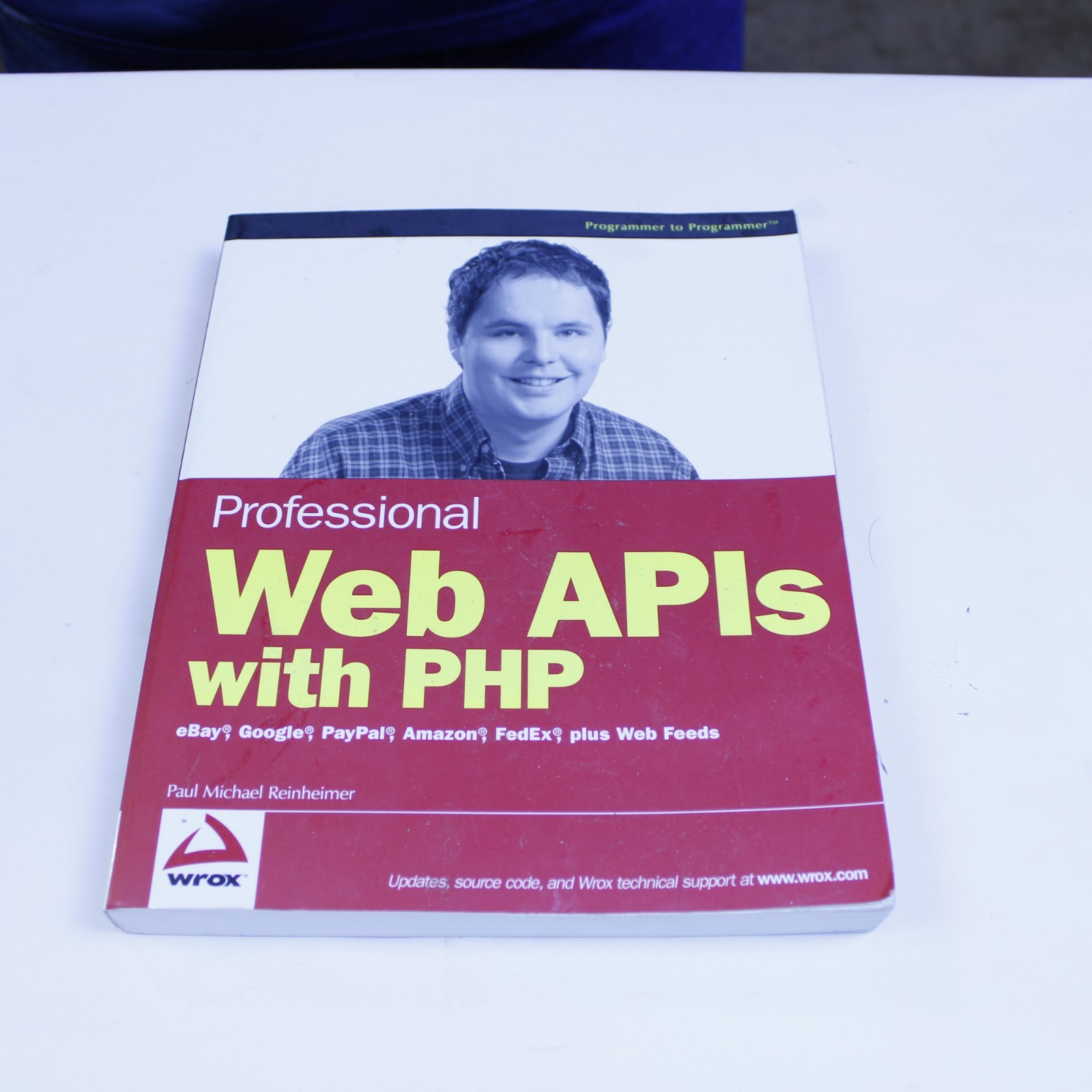 Professional Web APIs with PHP: eBay, Google, Paypal, Amazon, by Paul M. — cover