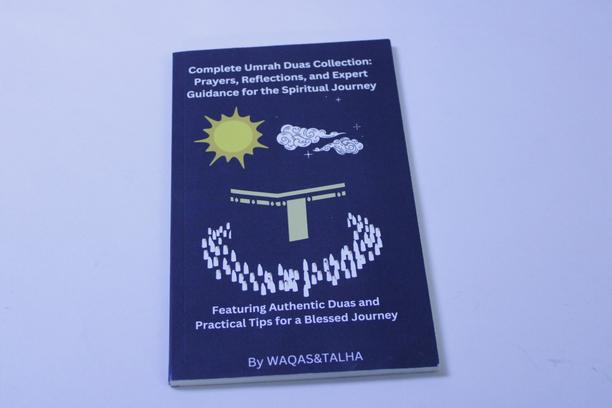 Complete Umrah Duas Collection Essential: Complete Umrah Duas Collection by Waqas Wasim - Definitive Portable Pilgrim Review Covering Every Rite from Miqat to Completion with Arabic, Transliteration and English Translation