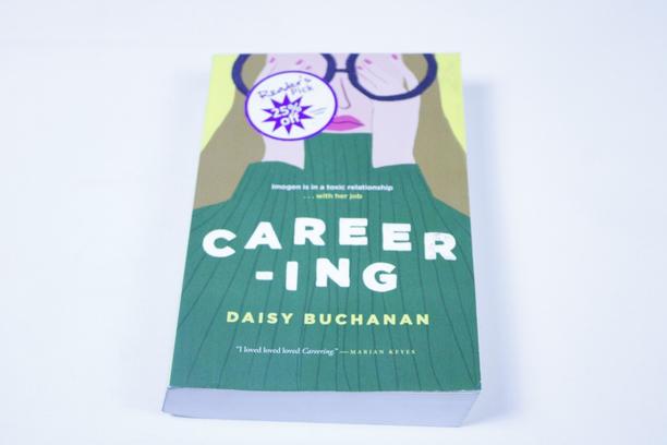 Career Development Essential: Careering by Daisy Buchanan - The Definitive Guide to Navigating Burnout, Ambition and Modern Workplace Identity