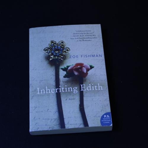 Fiction Essential: Inheriting Edith by Zoe Fishman - Definitive Review and Readers Guide to Grief, Caregiving and Friendship